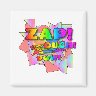 Ouch, Zap Magnet