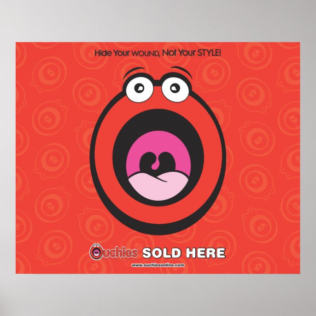 Ouchies Sold Here Poster (Front)