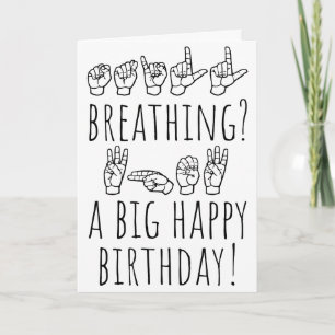 Ouf. Vous êtes toujours génial. Carte d'anniversai