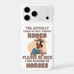 OUI, EN FAIT C'EST MON PREMIER RODEO S'IL VOUS PLA