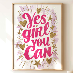 Oui Fille Vous Pouvez : Impression d'Art Inspirati