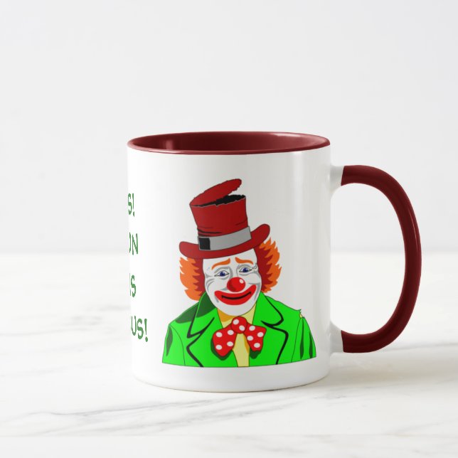 OUI ! JE COURS CE CIRQUE ! Tasse en céramique (Droite)