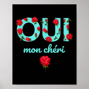 Oui Mon Cheri Cool French Expression Quotes Graphi Poster