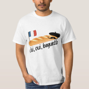 Oui Oui Baguette - Funny French Food T-Shirt