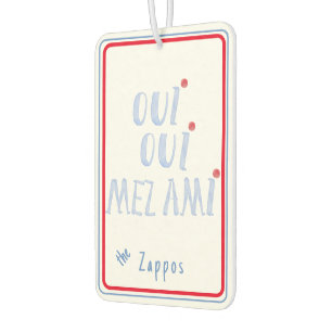 oui oui mez ami Yes My Friends French Air Freshener