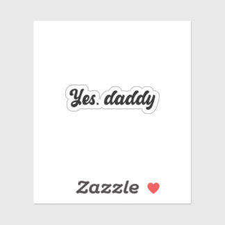 Oui, Sticker Holographique Daddy Vinyl