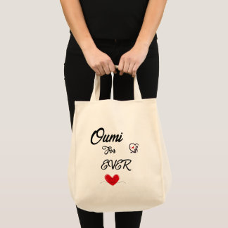 Oumi For Ever Tote Bag