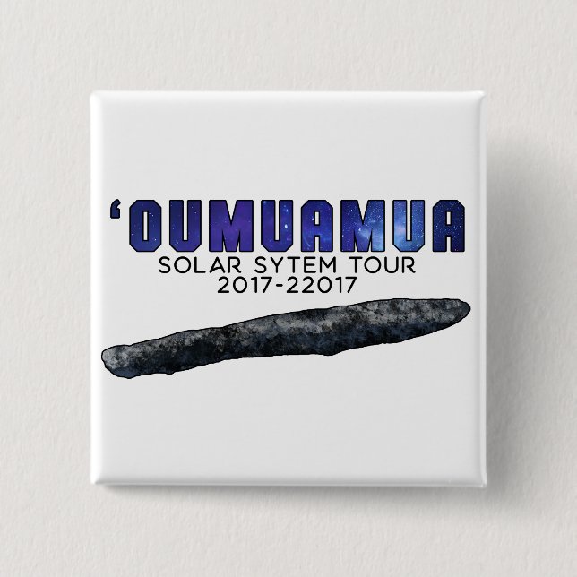 Oumuamua 2 Inch Square Button (Front)