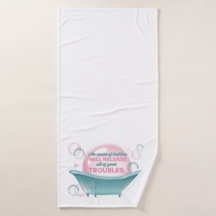 Ounce of Bubbles Towel