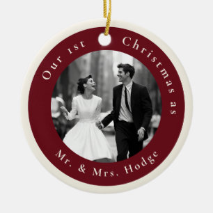 Our 1st Christmas as Mr and Mrs Retro Photo Ceramic Ornament