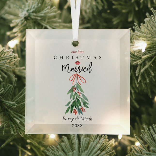 Our 1st Christmas Married Mistletoe  Glass Ornament (Insitu)