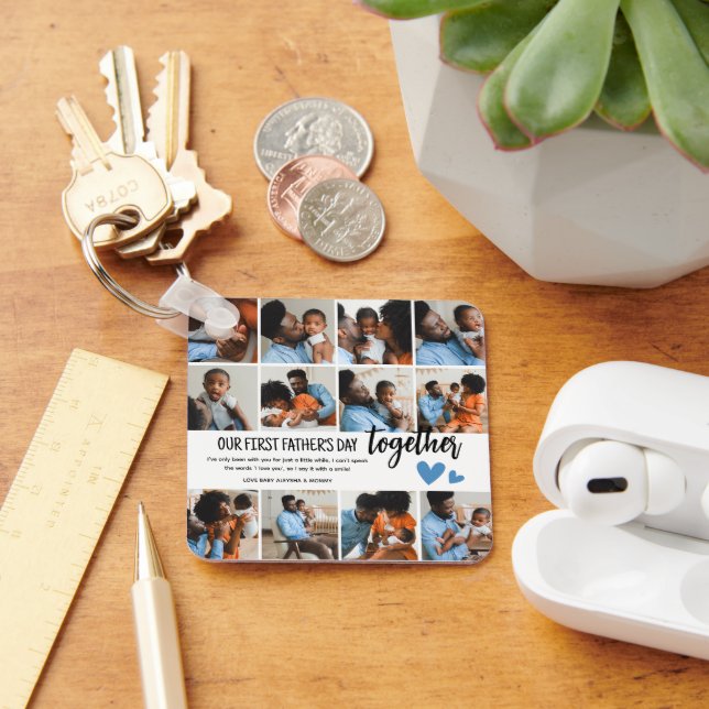 Our 1st Father's Day Together! Photo Collage Keychain (Desk)
