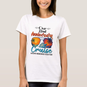 Our 22nd Anniversary Cruise Vacation Husnd Wife Co T-Shirt