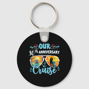 Our 30th Wedding Anniversary Cruise 30 Year Of Mar Keychain