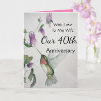 Our 40th Anniversary My Wife With Love Hummingbird