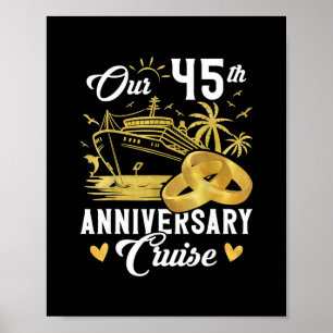Our 45th Anniversary Golden Cruise Vacation Couple Poster