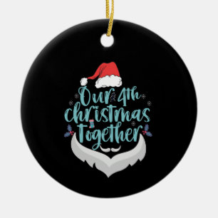 Our 4th Christmas Together Couple Family Matching Ceramic Ornament