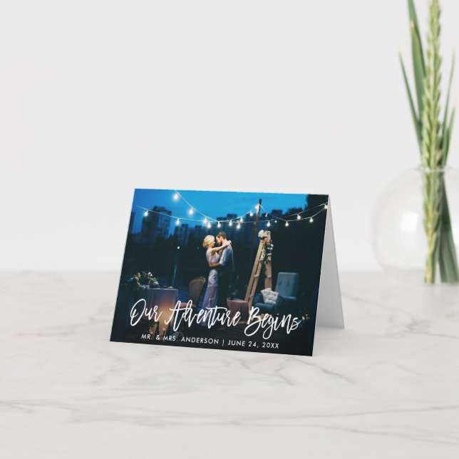 Our Adventure Begins Brush Script Wedding Note Thank You Card (Front)