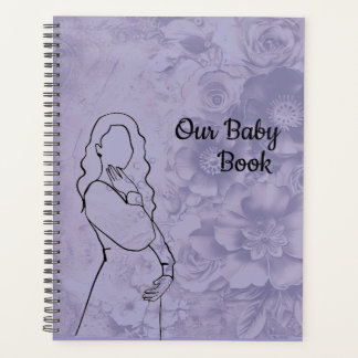 Our Baby Book Planner