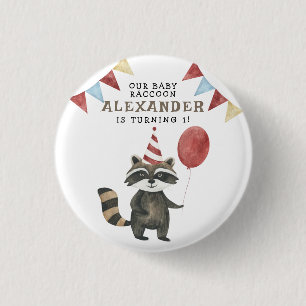 Our Baby Raccoon 1st Birthday 1 Inch Round Button