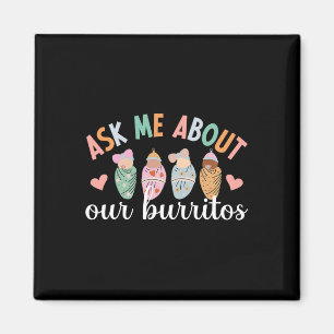 Our Burritos Mother Ba  Magnet