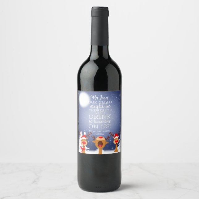 our child might be the reason you drink wine label (Front)