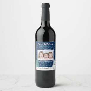 Our children might be the reason you need a drink wine label