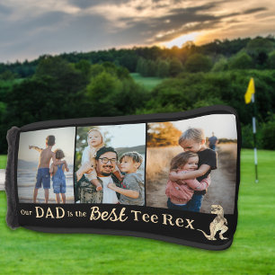 Our Dad is The Best Tee Rex 3 Photo Collage Golf Head Cover