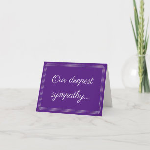 "Our deepest sympathy…" Condolences Card