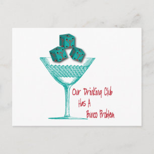 Our Drinking Club Has A Bunco Problem Postcard