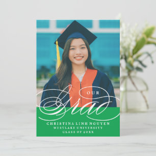 OUR ELEGANT SCRIPT GRAD   GRADUATION INVITATION