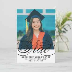 OUR ELEGANT SCRIPT GRAD GRADUATION INVITATION