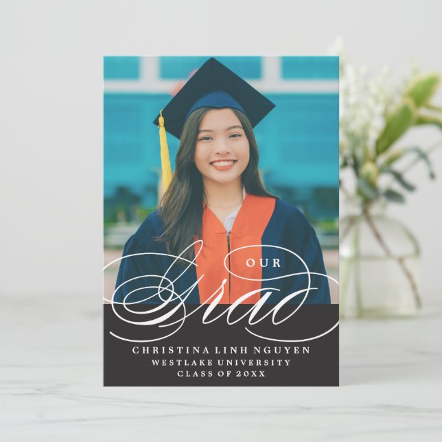 OUR ELEGANT SCRIPT GRAD | GRADUATION INVITATION (Standing Front)