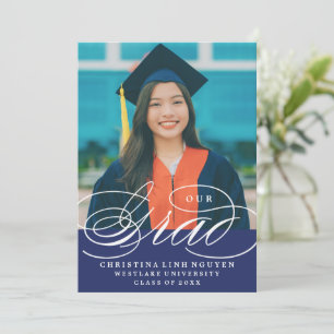 OUR ELEGANT SCRIPT GRAD   GRADUATION INVITATION