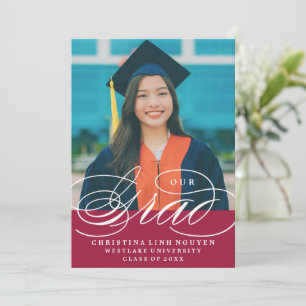 OUR ELEGANT SCRIPT GRAD   GRADUATION INVITATION