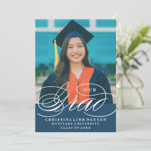 OUR ELEGANT SCRIPT GRAD   GRADUATION INVITATION