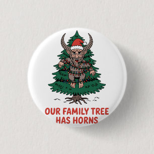 Our Family Tree Has Horns Funny Krampus Spooky 1 Inch Round Button