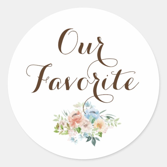 Our Favourite Modern Calligraphy Favour Classic Ro Classic Round Sticker (Front)
