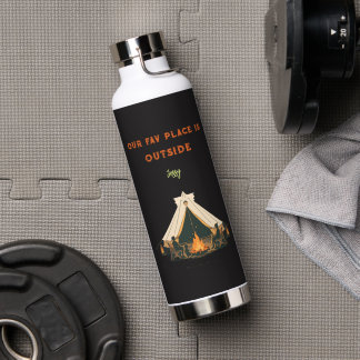 Our Favourite Place Is Outside |Active Day Campfir Water Bottle