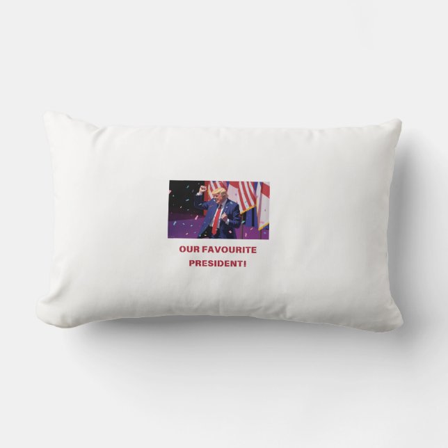 OUR FAVOURITE PRESIDENT Best gift for couple Lumbar Pillow (Front)