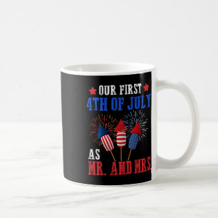Our First 4th Of July As Mr Mrs Patriot Couple Hus Coffee Mug
