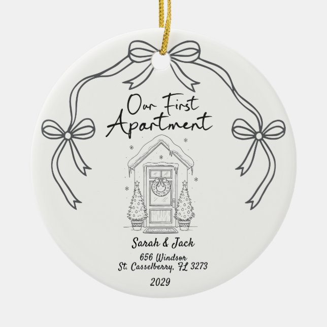 Our First Apartment Custom Year & Names Ceramic Ornament (Front)