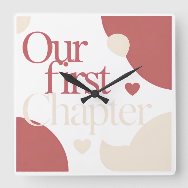 Our First Chapter Valentines Love Story Time Square Wall Clock (Front)
