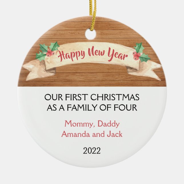 Our First Christmas as a Family of 4  Ceramic Ornament (Front)