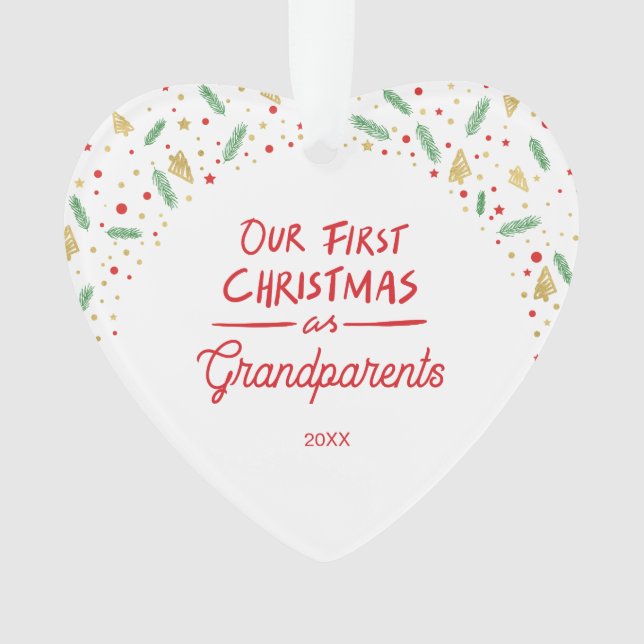 Our First Christmas as Grandparents Photo Ornament (Front)