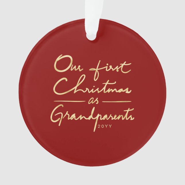 Our First Christmas as Grandparents Photo Ornament (Front)