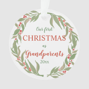 Our First Christmas As Grandparents   Wreath Photo Ornament