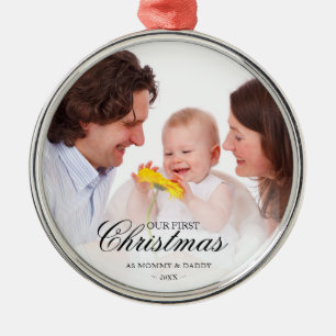 Our First Christmas as Mom and Dad Baby Photo Metal Ornament