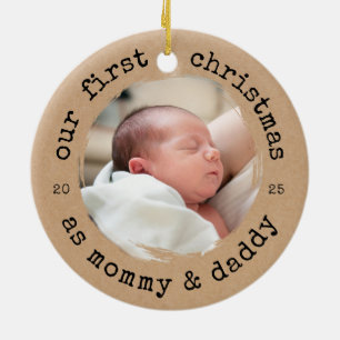 Our First Christmas as Mommy & Daddy Kraft Look Ceramic Ornament