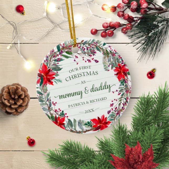 Our First Christmas as Mommy & Daddy Rustic Wreath Ceramic Ornament (Creator Uploaded)